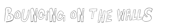 Bouncing on the Walls font preview